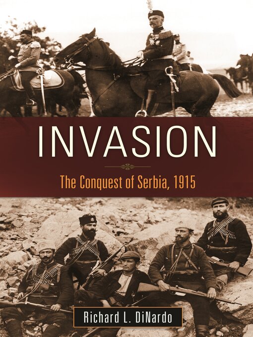 Title details for Invasion by Richard L. DiNardo - Available
